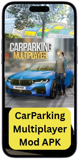 Car Parking Multiplayer Mod APK